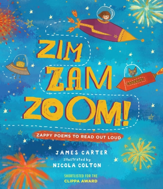 Zim Zam Zoom!Zappy Poems To Read Out Loud