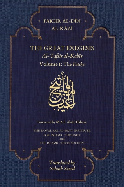 The Great Exegesisvolume I The Fatiha