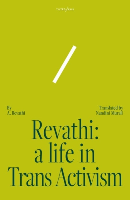 Revathi a Life in Trans Activism