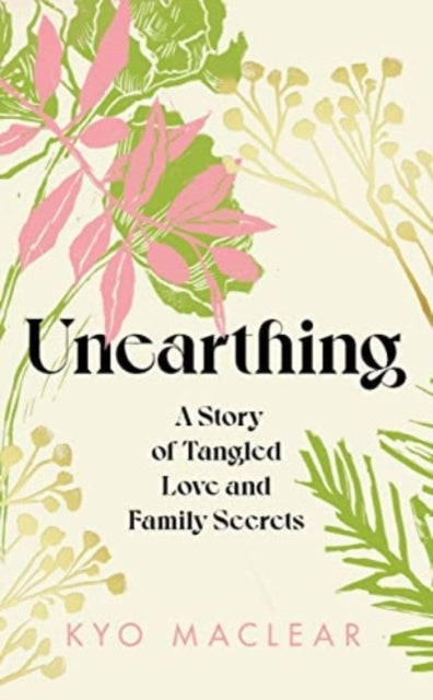 Unearthinga Story of Tangled Love and Family Secrets