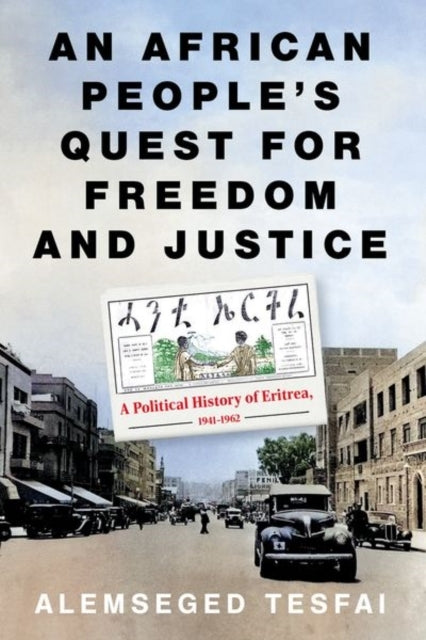 An African Peoples Quest For Freedom and Justicea Political