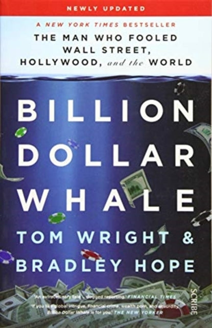 Billion Dollar Whalethe Bestselling Investigation Into The F