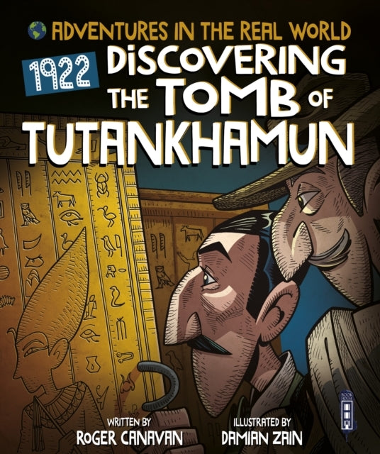 Adventures In The Real World Discovering The Tomb of Tutank