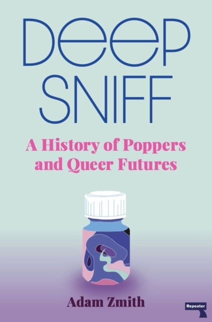 Deep Sniffa History of Poppers and Queer Futures