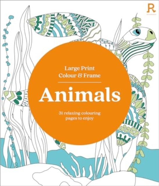 Large Print Colour & Frame - Animals Colouring Book for Adul