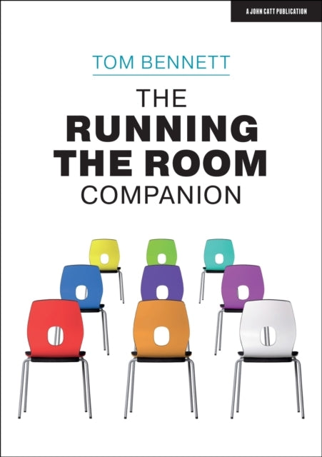 The Running The Room Companion Issues In Classroom Manageme