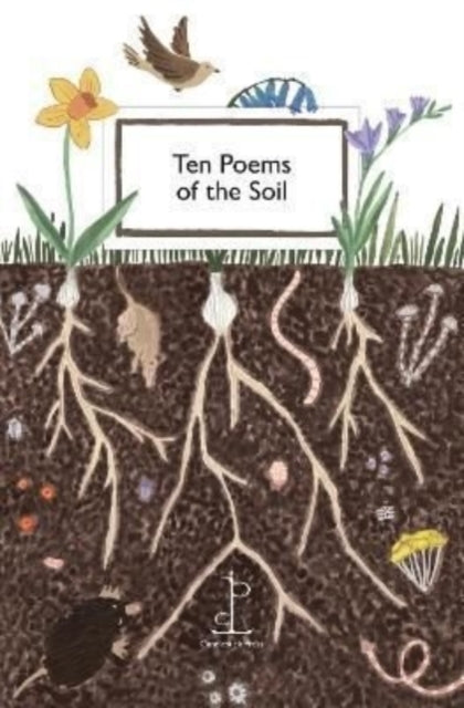 Ten Poems of The Soil