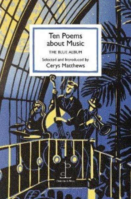 Ten Poems About Musicthe Blue Album