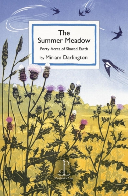 The Summer Meadowforty Acres of Shared Earth