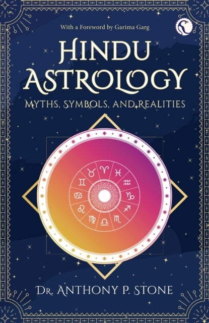 Hindu Astrologymyths Symbols and Realities