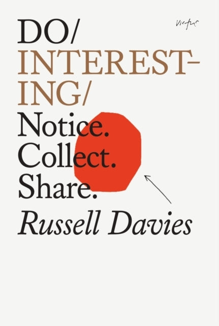 Do Interestingnotice. Collect. Share.