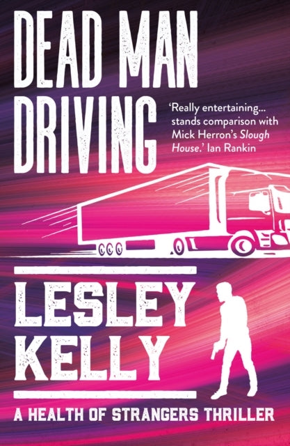 Dead Man Drivinga Health of Strangers Thriller