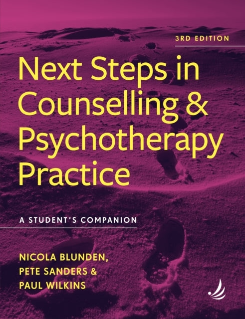 Next Steps In Counselling And Psychotherapy Practice 3Rd Edi