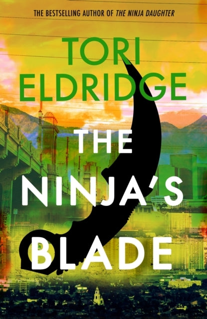 The Ninja'S Blade  Lily Wong #2