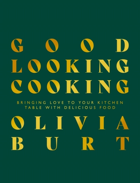 Good Looking Cookingbringing Love To Your Kitchen Table With