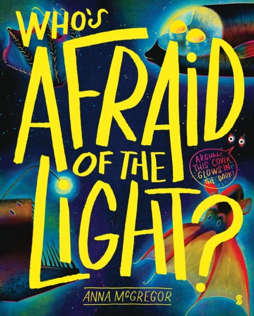 Whos Afraid of The Light?
