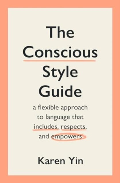 The Conscious Style Guidea Flexible Approach To Language Tha