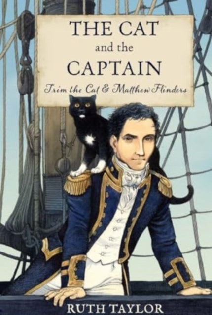 The Cat and The Captain Trim The Cat & Matthew Flinders