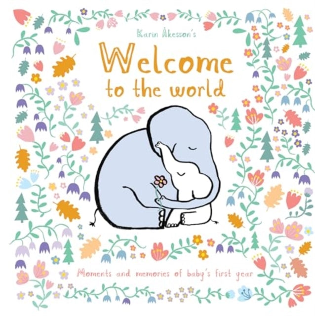 Welcome To The World