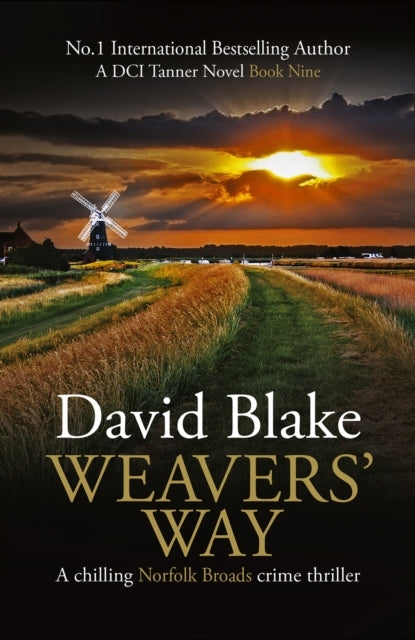 Weavers' Waya Chilling Norfolk Broads Crime Thriller