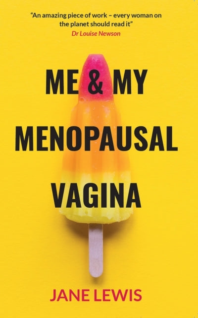 Me & My Menopausal Vaginaliving With Vaginal Atrophy
