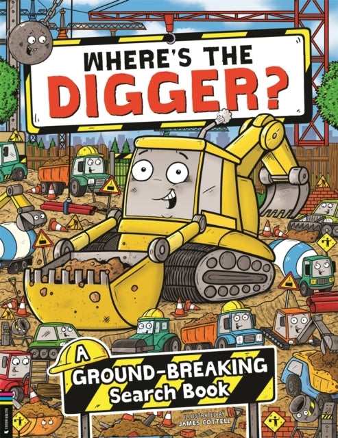Wheres The Digger?A Ground-Breaking Search And Find Book