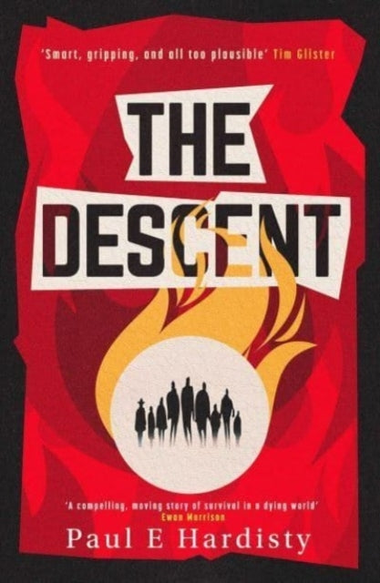 The Descentthe Shocking Visionary Climate-Emergency Thrille