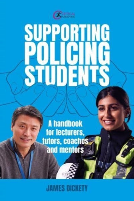 Supporting Policing Studentsa Handbook For Lecturers Tutors