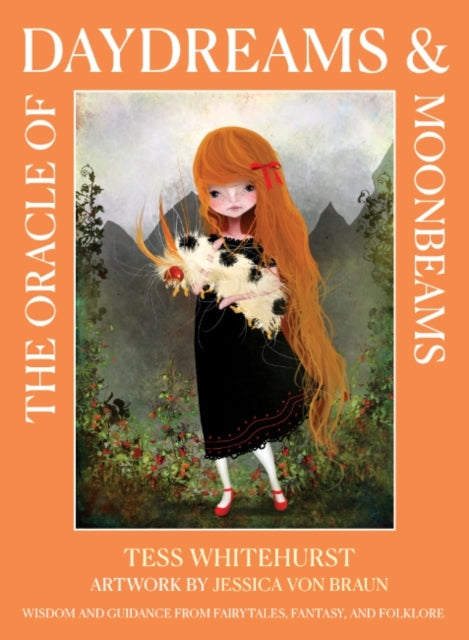 The Oracle Of Daydreams & Moonbeamswisdom And Guidance From