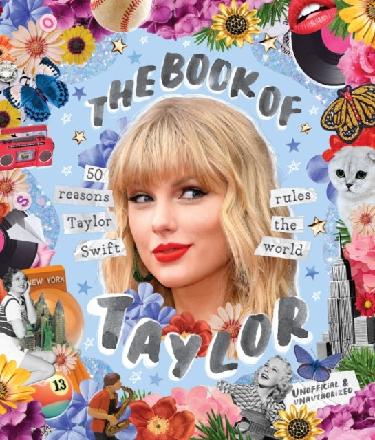 The Book of Taylor50 Reasons Taylor Swift Rules the World