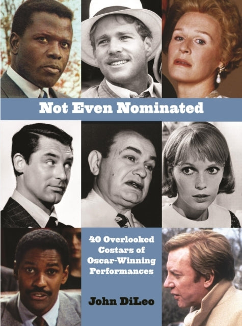 Not Even Nominated40 Overlooked Costars of Oscar-Winning Per