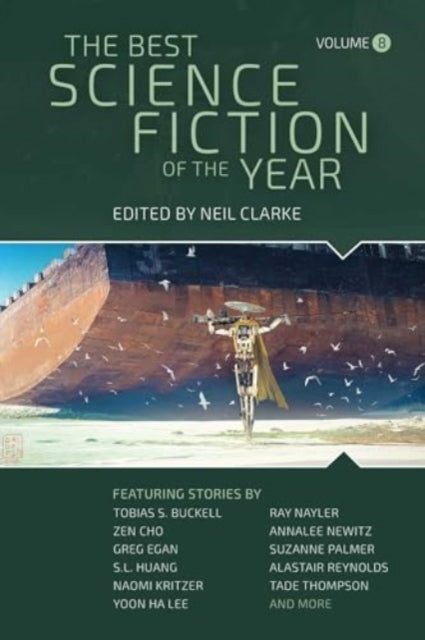 The Best Science Fiction Of The Yearvolume Eight