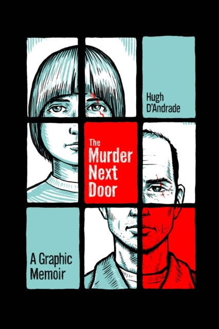The Murder Next Doora Graphic Memoir