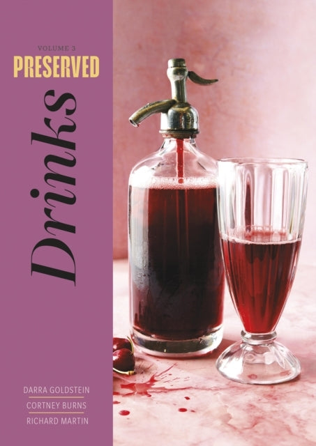 Preserved Drinks25 Recipes