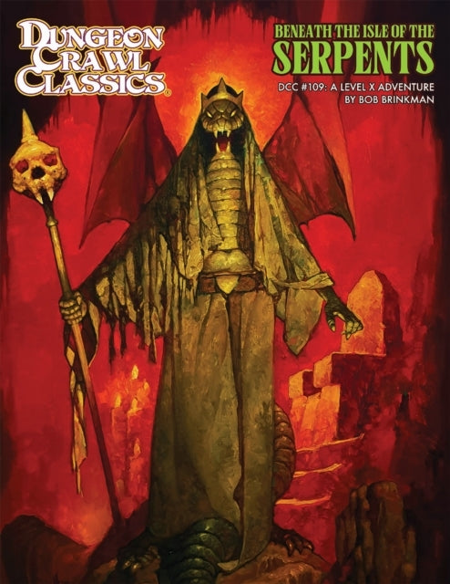 Dungeon Crawl Classics #109 Beneath The Isle of The Serpent