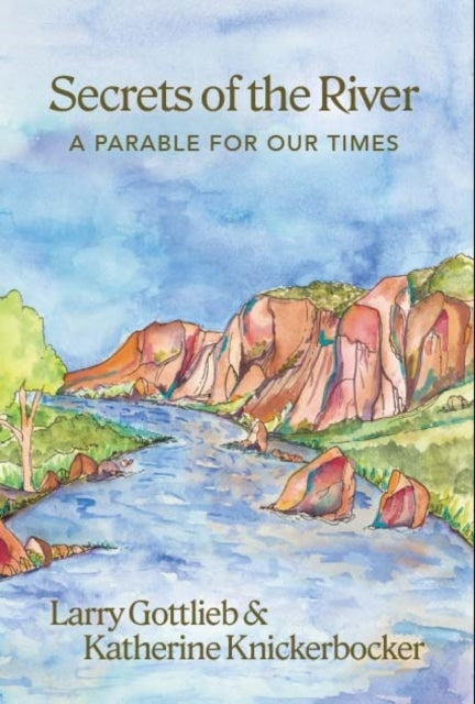 Secrets of the River
