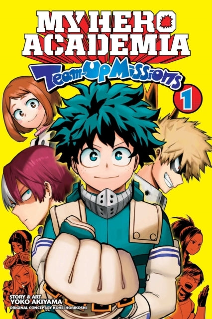My Hero Academia Team-up Missions Vol. 1