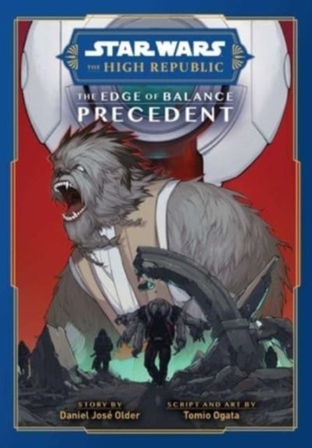 Star Wars the High Republic the Edge of Balanceprecedent