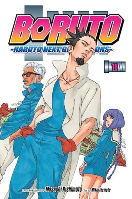Boruto Naruto Next Generations Vol. 18