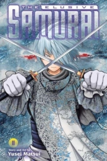 The Elusive Samurai Vol. 11
