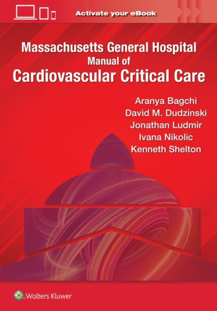 Massachusetts General Hospital Manual of Cardiovascular Crit