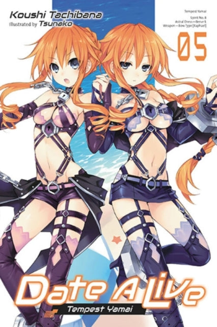 Date a Live Vol. 5 (light Novel)