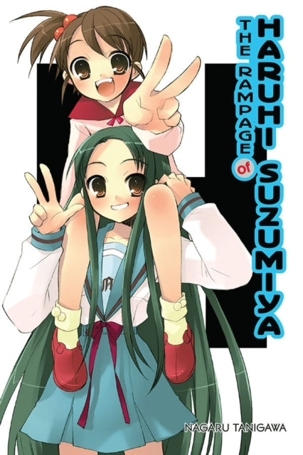 The Rampage of Haruhi Suzumiya (light Novel)