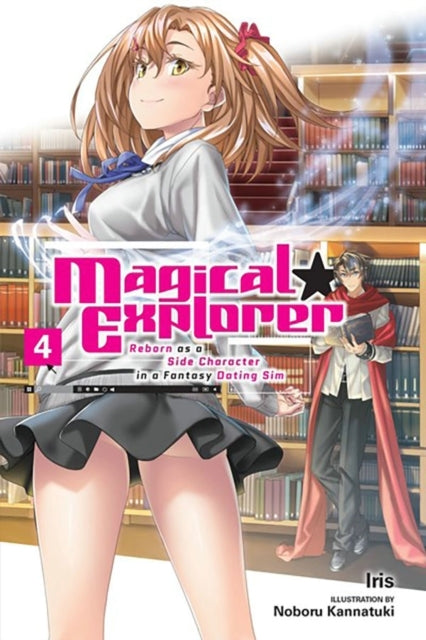 Magical Explorer Vol. 4 (light Novel)