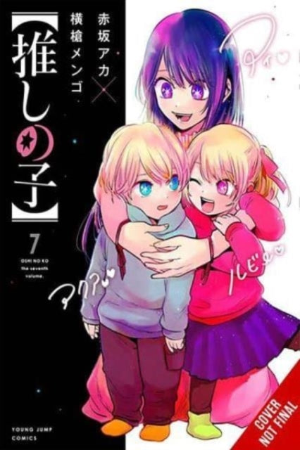[oshi No Ko] Vol. 7
