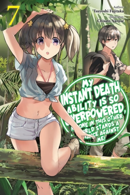 My Instant Death Ability Is So Overpowered No One In This O