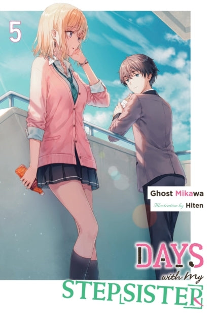 Days With My Stepsister Vol. 5 (Light Novel)