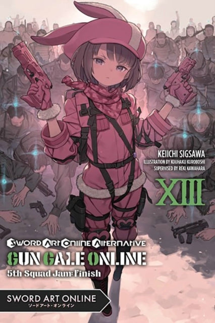 Sword Art Online Alternative Gun Gale Online, Vol. 13 (light Novel)