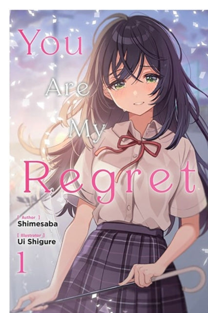 You Are My Regret Vol. 1