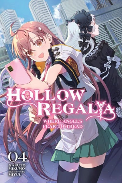 Hollow Regalia Vol. 4 (Light Novel)